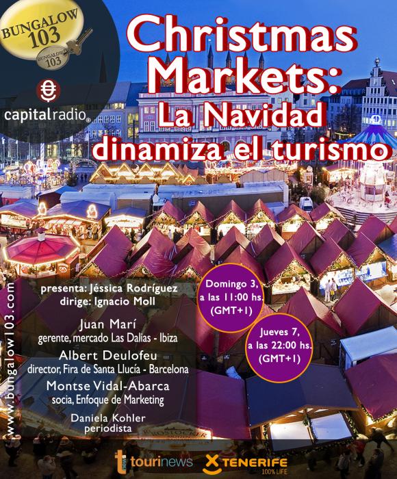 Christmas Markets: La Navidad  dinamiza el turismo